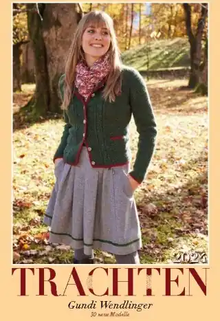 TRACHTEN Nr. 3 by Gundi Wendlinger Preisknaller